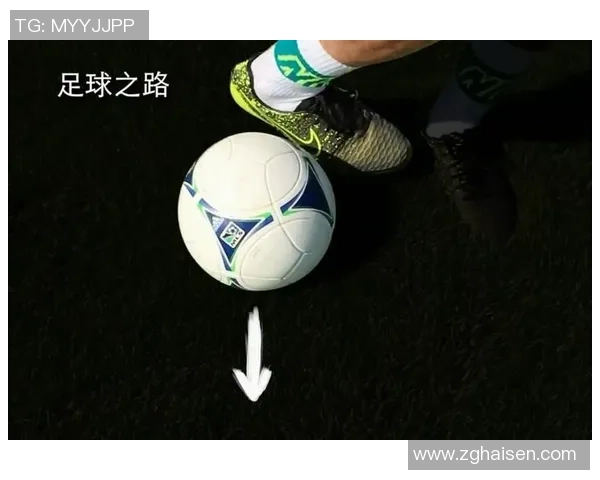 足球明星如何运用过人技巧成功进球的规则解析与实例分享